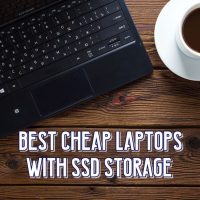 best cheap laptops with SSD storage